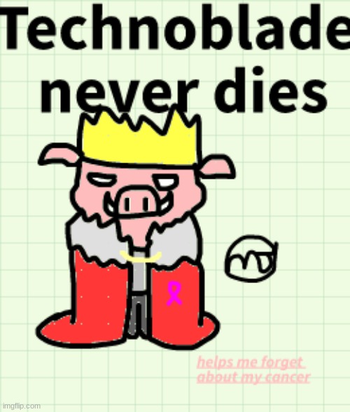 Just drew Technoblade, feeling good. | made w/ Imgflip meme maker