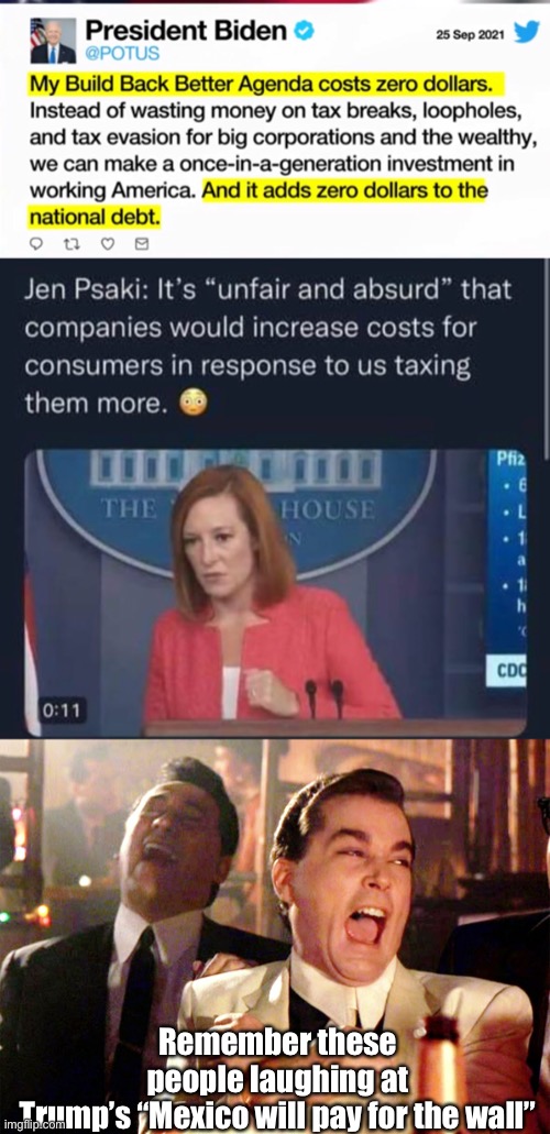 Proof intelligence isn’t a requirement for public service | Remember these people laughing at Trump’s “Mexico will pay for the wall” | image tagged in memes,good fellas hilarious,politics lol | made w/ Imgflip meme maker
