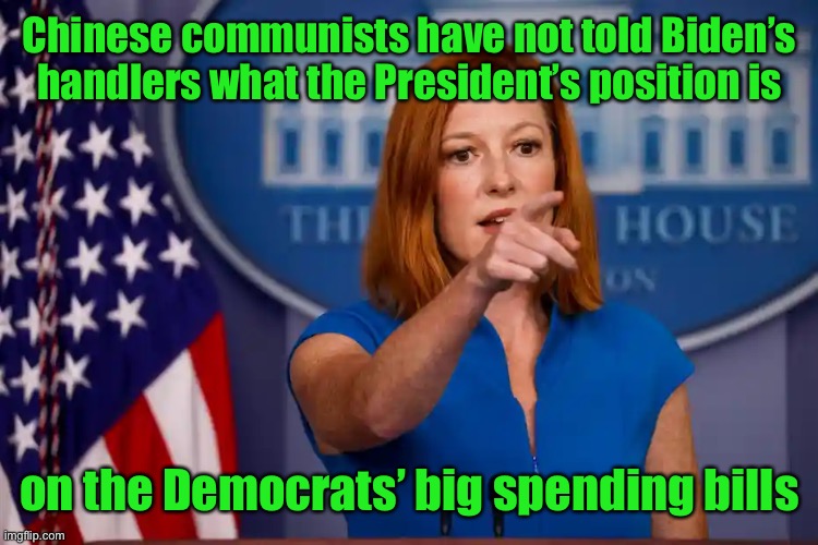 She’ll have to circle back on that | Chinese communists have not told Biden’s handlers what the President’s position is; on the Democrats’ big spending bills | image tagged in joe biden,chinese leaders,handlers,clueless biden,leadership gap,BidenBuzz | made w/ Imgflip meme maker