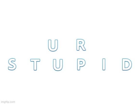 Blank White Template | 🇺 🇷 
🇸🇹🇺🇵🇮🇩 | image tagged in blank white template | made w/ Imgflip meme maker