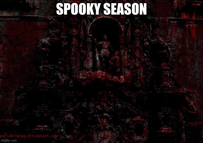 SPOOKY SEASON | made w/ Imgflip meme maker