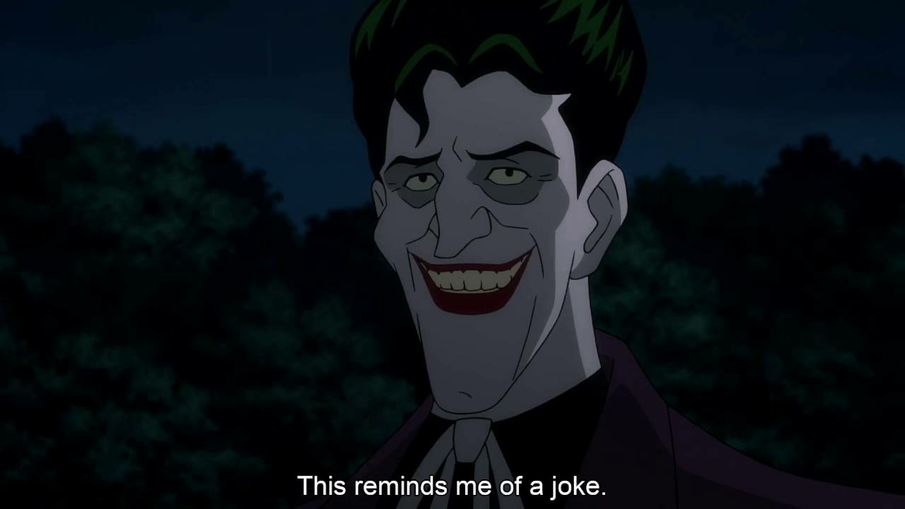 Killing Joke Joker This reminds me of a joke Blank Meme Template