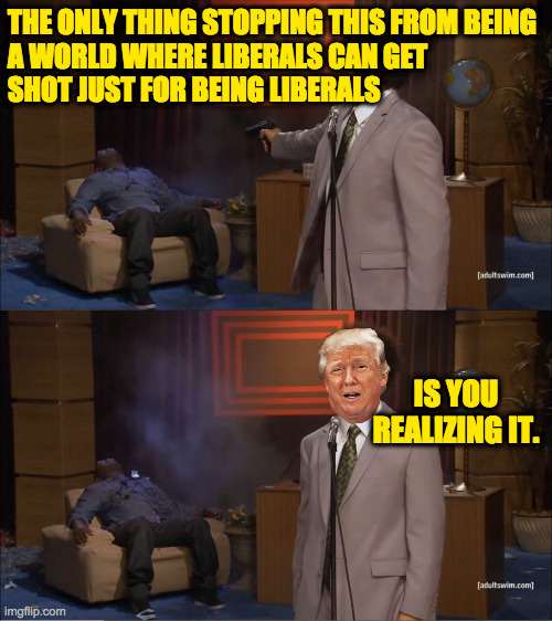 Welcome to 5th avenue.  Watch your back. | THE ONLY THING STOPPING THIS FROM BEING
A WORLD WHERE LIBERALS CAN GET
SHOT JUST FOR BEING LIBERALS; IS YOU REALIZING IT. | image tagged in memes,fifth avenue,maga,watch your back | made w/ Imgflip meme maker
