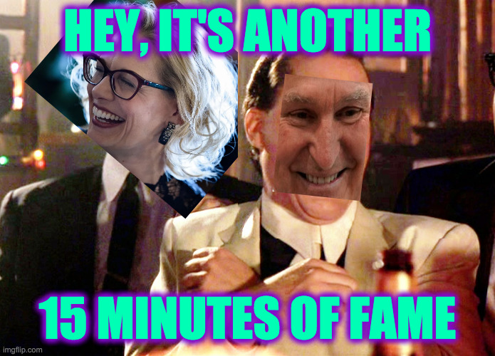 If I were a senator, first thing I'd do when I get home at night is vomit. | HEY, IT'S ANOTHER; 15 MINUTES OF FAME | image tagged in memes,manchin,sinema,fifteen minutes of fame | made w/ Imgflip meme maker