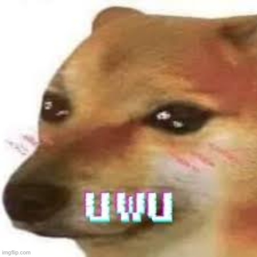 uWu | made w/ Imgflip meme maker