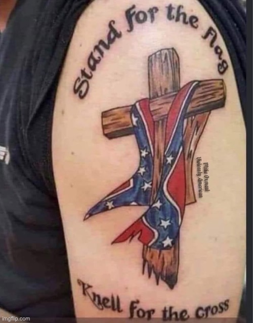 knell for the cross libtrads. maga | image tagged in confederate tattoo,confederate flag,confederate,tattoo,bad tattoos,cringe worthy | made w/ Imgflip meme maker