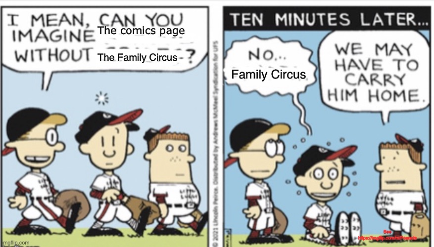 The Family Circus? NO THANKS | The comics page; The Family Circus; Family Circus; See https://imgflip.com/m/Peanuts | image tagged in nate in a daze,family circus,the family circus,big nate | made w/ Imgflip meme maker