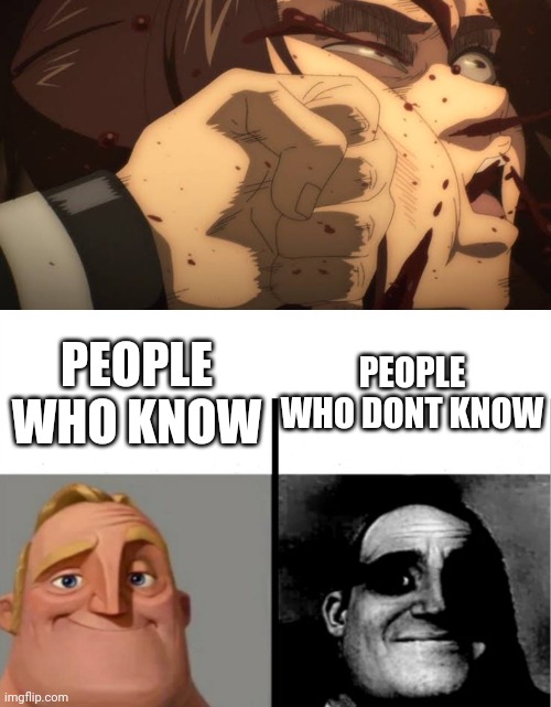 PEOPLE WHO KNOW; PEOPLE WHO DONT KNOW | image tagged in you know | made w/ Imgflip meme maker