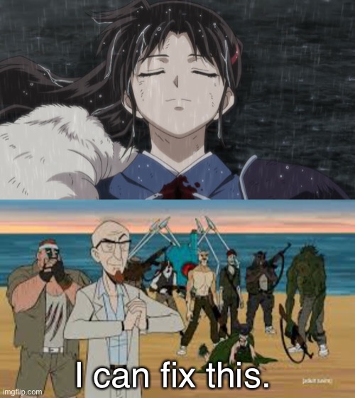 Would this be a bad idea? | I can fix this. | image tagged in yashahime,inuyasha,venture bros,parody,crossover,oh no | made w/ Imgflip meme maker