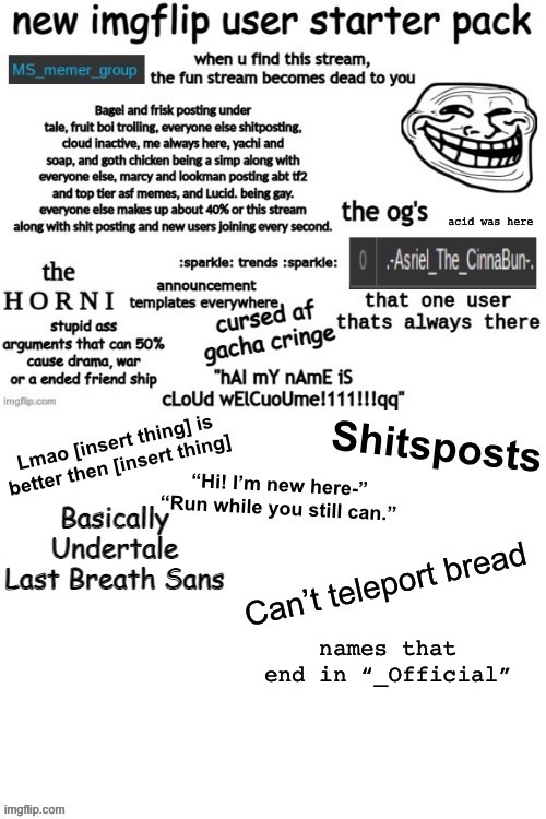 acid was here; names that end in “_Official” | made w/ Imgflip meme maker