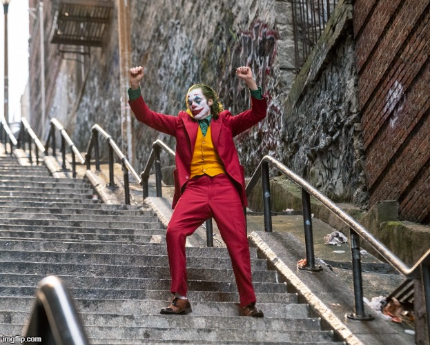 Joker Stairs | image tagged in joker stairs | made w/ Imgflip meme maker