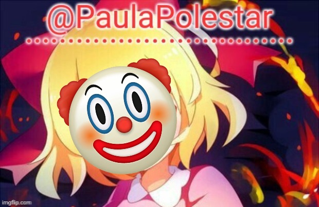 :] | image tagged in paula announcement 2 | made w/ Imgflip meme maker