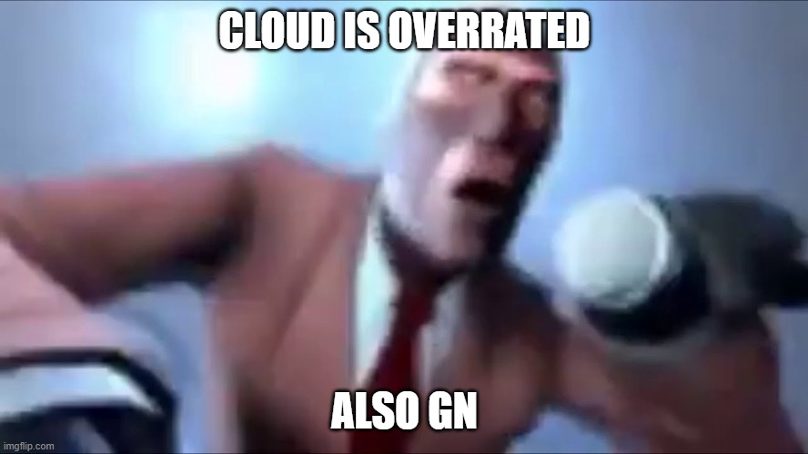 pigeon nudes 2.0 | CLOUD IS OVERRATED; ALSO GN | image tagged in pigeon nudes 2 0 | made w/ Imgflip meme maker