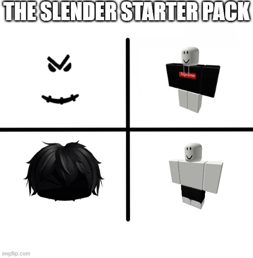 The Slender Starter Pack |  THE SLENDER STARTER PACK | image tagged in roblox,slender,starter pack | made w/ Imgflip meme maker