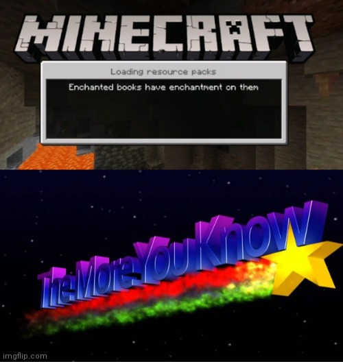 image tagged in the more you know,minecraft | made w/ Imgflip meme maker
