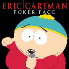 cartman poker face Blank Meme Template