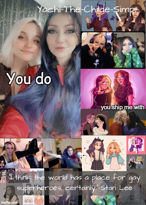 who do you* | You do; you ship me with | image tagged in yachi's minx and niki temp thx gummyworm | made w/ Imgflip meme maker