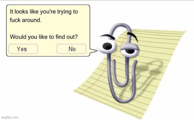 clippy | made w/ Imgflip meme maker