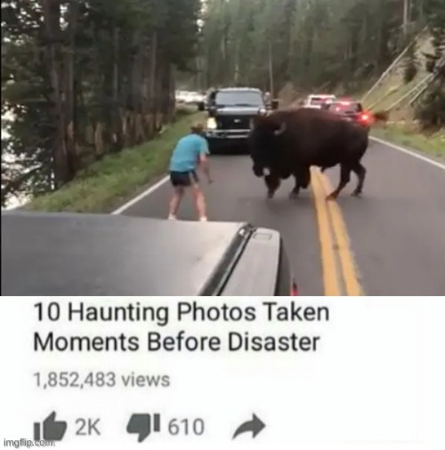 image tagged in 10 haunting photos taken momonets from disaster | made w/ Imgflip meme maker