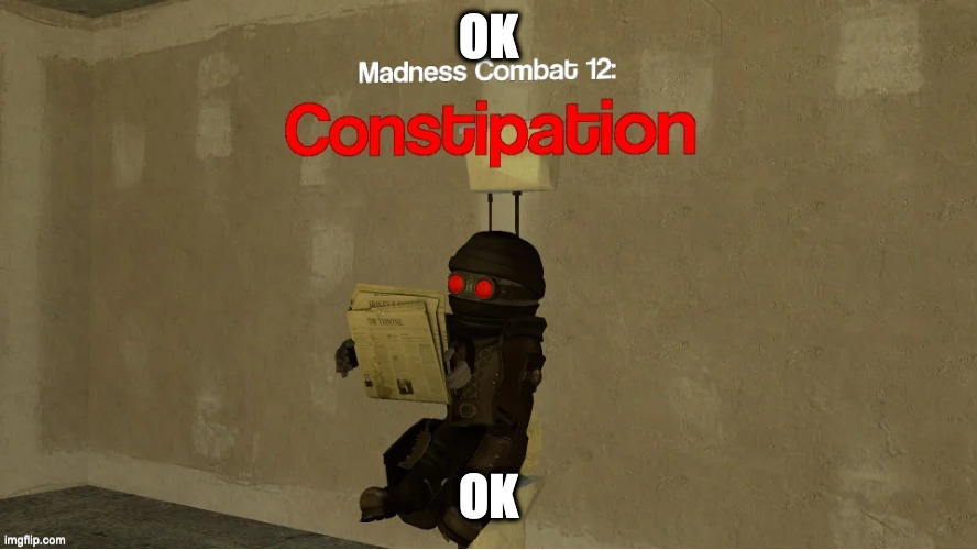 ok | OK; OK | image tagged in hank constipation | made w/ Imgflip meme maker