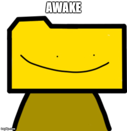Ron | AWAKE | image tagged in ron | made w/ Imgflip meme maker