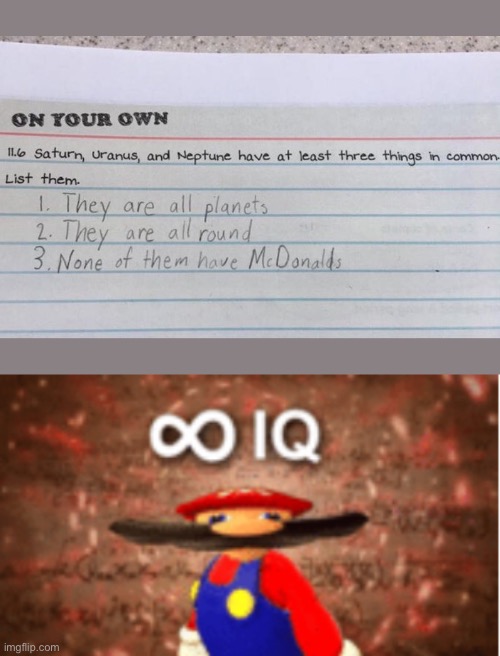 McDonalds is very important! :) | image tagged in infinite iq,memes,funny,funny kids test answers,funny test answers,mcdonalds | made w/ Imgflip meme maker