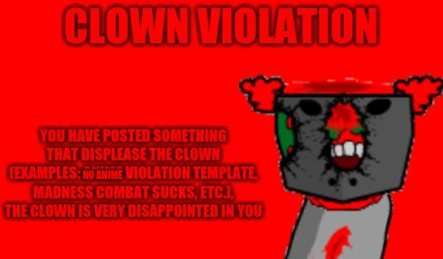 High Quality Clown violation Blank Meme Template