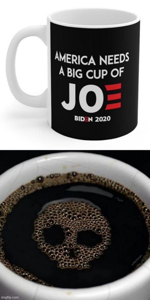 image tagged in a big cup of joe,coffee warning | made w/ Imgflip meme maker