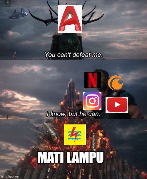 You can't defeat me | MATI LAMPU | image tagged in you can't defeat me | made w/ Imgflip meme maker