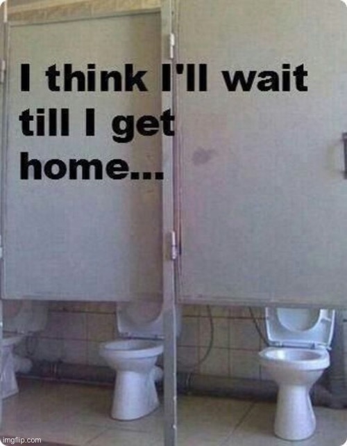 :/ | image tagged in bathroom,you had one job | made w/ Imgflip meme maker