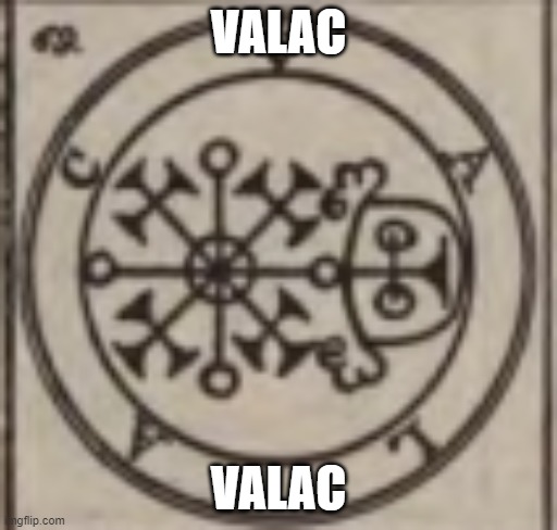 weeeeeeeeeeeeeeeeeeeeeeee i plan to take this duke of hell and run with them | VALAC; VALAC | made w/ Imgflip meme maker