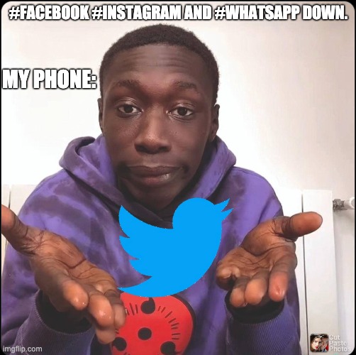 #Facebook #Instagram and #WhatsApp down | #FACEBOOK #INSTAGRAM AND #WHATSAPP DOWN. MY PHONE: | image tagged in funny memes,service,facebook,instagram,whatsapp | made w/ Imgflip meme maker