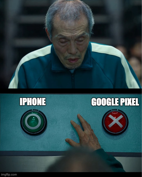 iphone vs pixel | IPHONE; GOOGLE PIXEL | image tagged in squid game | made w/ Imgflip meme maker