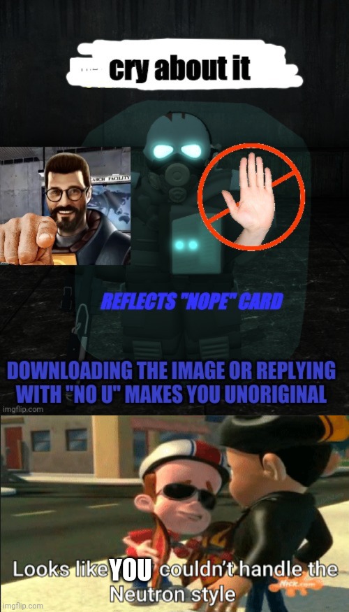 YOU | made w/ Imgflip meme maker