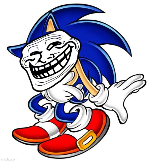 Sonic laugh | image tagged in sonic laugh | made w/ Imgflip meme maker