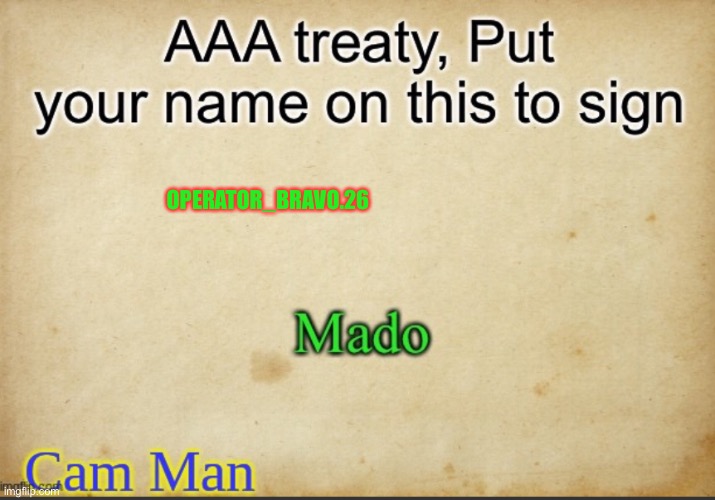 AAA treaty | OPERATOR_BRAVO.26 | image tagged in oh wow are you actually reading these tags | made w/ Imgflip meme maker