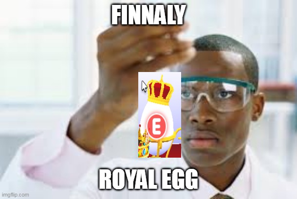 Finnaly royal egg saled in adopt me | FINNALY; ROYAL EGG | image tagged in finnaly,adopt me,roblox | made w/ Imgflip meme maker