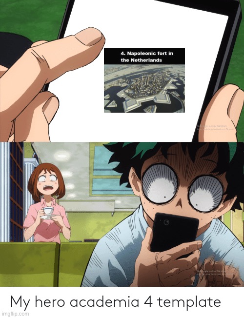 mha 4 template | image tagged in mha 4 template | made w/ Imgflip meme maker
