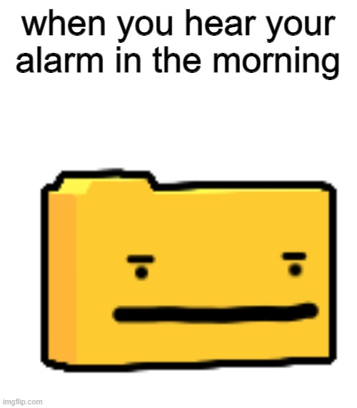 3D Ron Dissapointed | when you hear your alarm in the morning | image tagged in 3d ron dissapointed | made w/ Imgflip meme maker