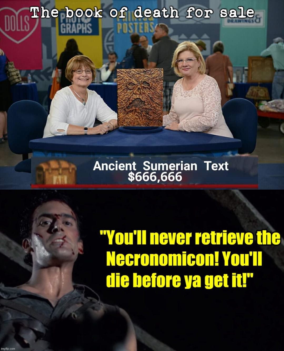 Evil Dead | image tagged in evil dead,book,death | made w/ Imgflip meme maker