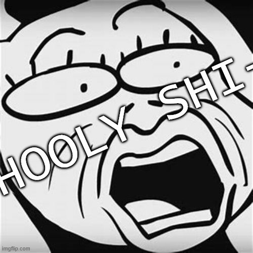 Shocked Toriel | HOOLY SHI- | image tagged in shocked toriel | made w/ Imgflip meme maker