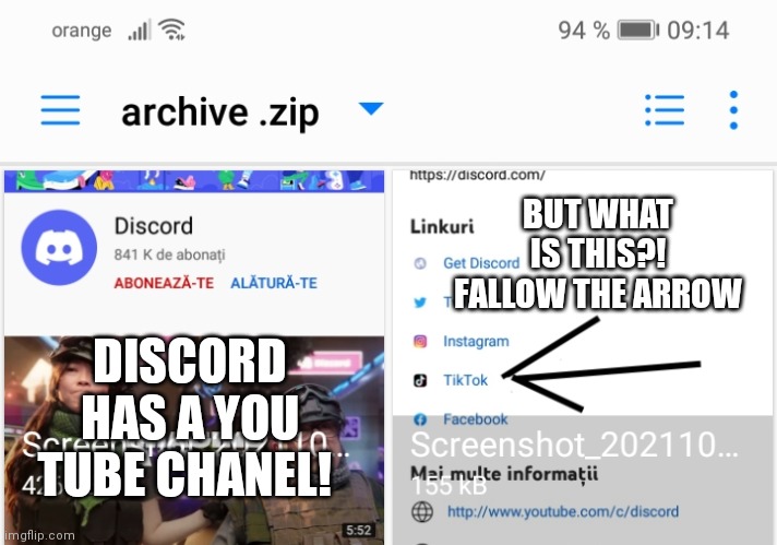 Discord on tik tok | DISCORD HAS A YOU TUBE CHANEL! BUT WHAT IS THIS?! FALLOW THE ARROW | image tagged in discord on tik tok | made w/ Imgflip meme maker