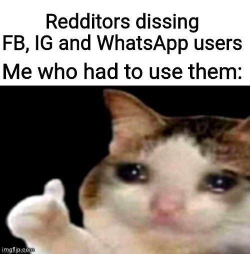 Not all those app users are bad | image tagged in reddit,facebook,whatsapp,instagram | made w/ Imgflip meme maker
