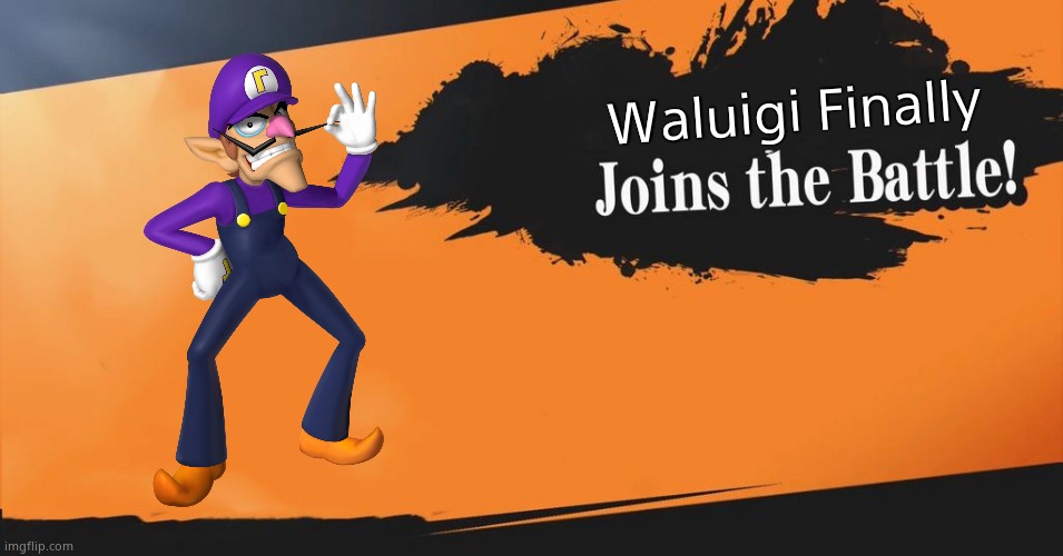 Smash Bros. | Waluigi Finally | image tagged in smash bros | made w/ Imgflip meme maker