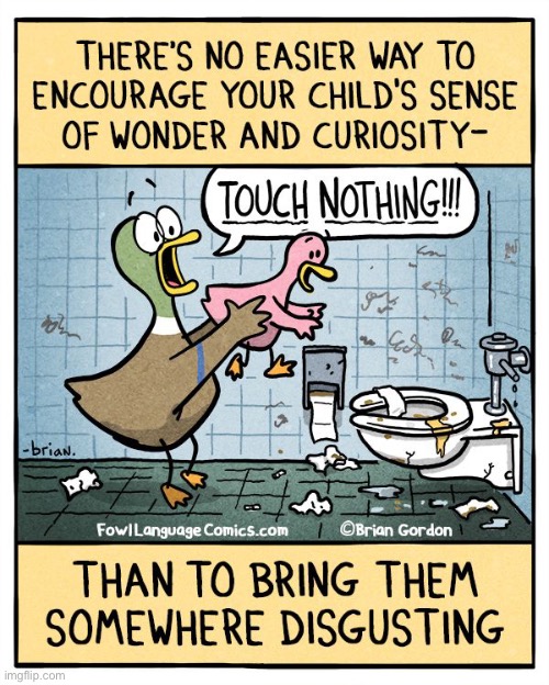 this is how you get out of chores you find disgusting | image tagged in comics/cartoons,children,curious,funny | made w/ Imgflip meme maker