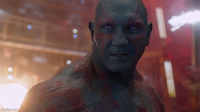 Drax | image tagged in drax | made w/ Imgflip meme maker