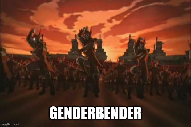 Avatar | GENDERBENDER | image tagged in avatar | made w/ Imgflip meme maker