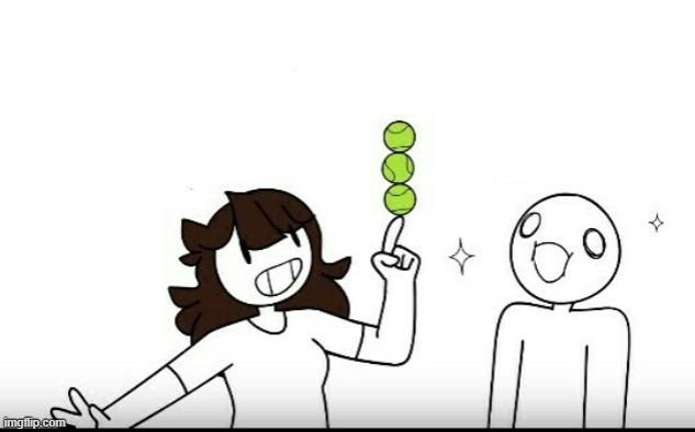 jaiden tennis balls | image tagged in jaiden tennis balls | made w/ Imgflip meme maker