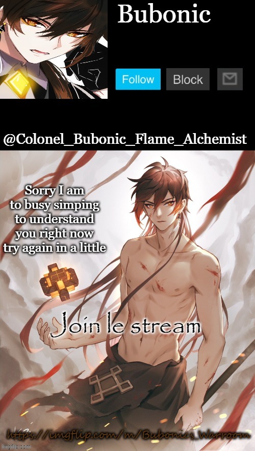 Link in comms | Join le stream; https://imgflip.com/m/Bubonics_Warroom | image tagged in colonel's yeufx tempo thanks yachi | made w/ Imgflip meme maker