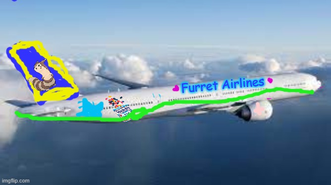 Furret Airlines Boeing 777 | Furret Airlines | image tagged in furret | made w/ Imgflip meme maker
